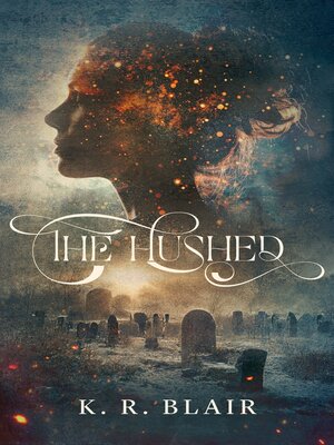 cover image of The Hushed